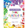STEAM-Powered Food Adventures: 101+ Child-Led Explorations for Curious Kids