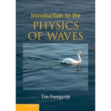 Introduction to the Physics of Waves