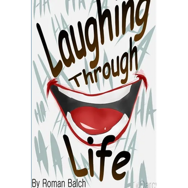 Laughing Through Life