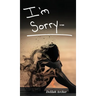 I'm Sorry
