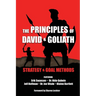 The Principles of David and Goliath Volume 2: Strategy & Goal Methods