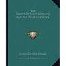 The Count Of Saint-Germain And His Political Work