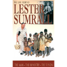 The Life Story of Lester Sumrall: The Man, the Ministry, the Vision