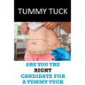 Tummy Tuck: Are You The Right Candidate For A Tummy Tuck