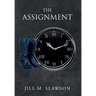 The Assignment