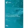 Effect of Climate Change on Salmonid Fishes in Rivers