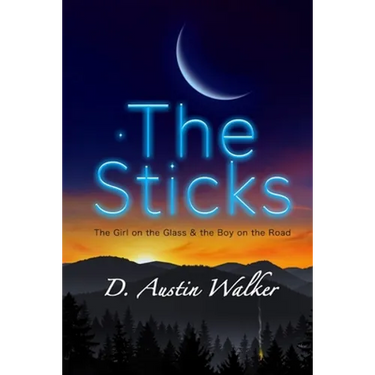 The Sticks: The Girl on the Glass and the Boy on the Road