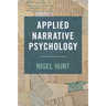 Applied Narrative Psychology
