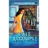 Fait Accompli: Book 1 - Countdown to the Beginning