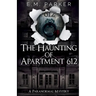 The Haunting of Apartment 612