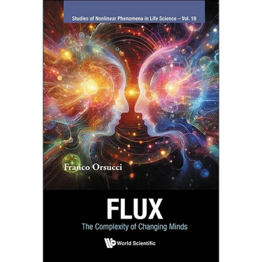 Flux: The Complexity of Changing Minds