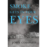 Smoke Gets in Your Eyes