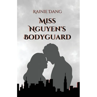 Miss Nguyen's Bodyguard