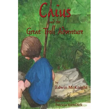 Caius and the Great Troll Adventure
