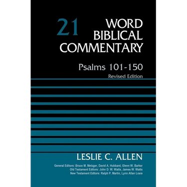 Psalms 101-150, Volume 21: Revised Edition 21