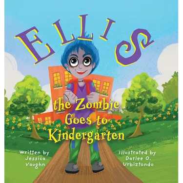 Ellis the Zombie Goes to Kindergarten