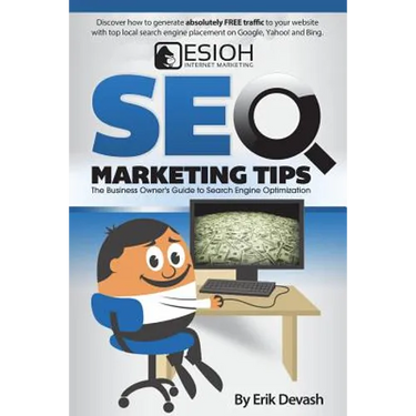 SEO Marketing Tips: The Business Owner's Guide to Search Engine Optimization