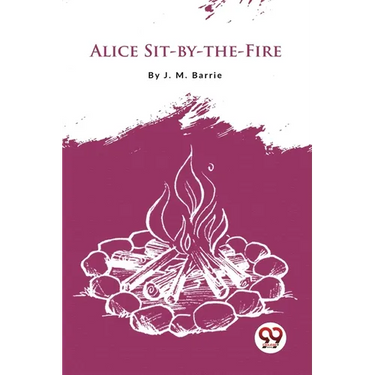 Alice Sit-By-The-Fire