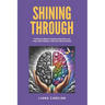 Shining Through: Finding the balance between heartache and hope while raising a child with special needs