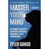 Master Your Mind: The Student-Athlete's Blueprint for Mental Toughness & Elite Performance