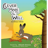 Clever Hare and the Well