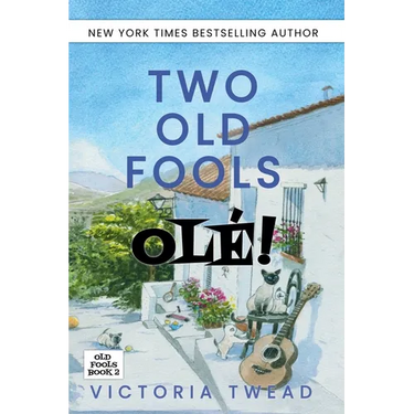 Two Old Fools - Olé!