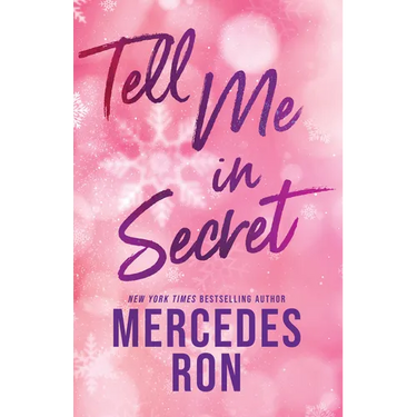 Tell Me in Secret