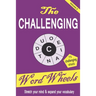 The Challenging Word Wheels Volume 2: Word puzzles to Stretch your mind & expand your vocabulary