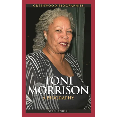 Toni Morrison: A Biography
