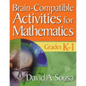 Brain-Compatible Activities for Mathematics, Grades K-1