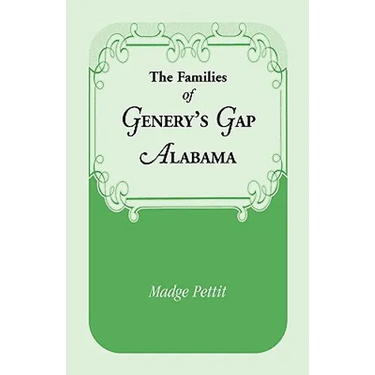 The Families of Genery's Gap, Alabama