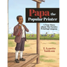Papa The Popular Printer