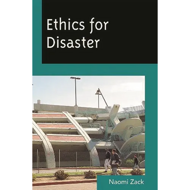 Ethics for Disaster