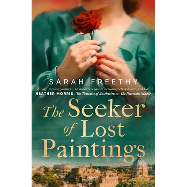 The Seeker of Lost Paintings: An Unforgettable Story of Love, Betrayal and the Hunt for a Lost Caravaggio from the Author of the Porcelain Maker