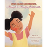 God Made Me Perfect: Amayah's Amazing Birthmark