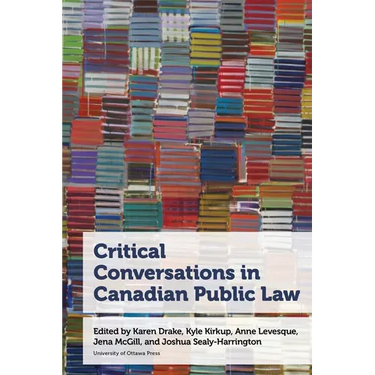 Critical Conversations in Canadian Public Law