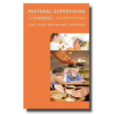 Pastoral Supervision: A Handbook New Edition
