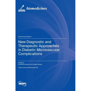 New Diagnostic and Therapeutic Approaches in Diabetic Microvascular Complications