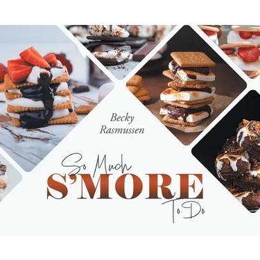 So Much S'more To Do