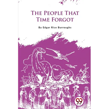 The People That Time Forgot