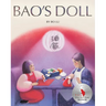 Bao's Doll: A Picture Book