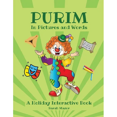 Purim in Pictures and Words: A Holiday Interactive Book