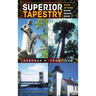 Superior Tapestry: Weaving the Threads of Upper Michigan History