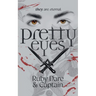 Pretty Eyes - Azrael