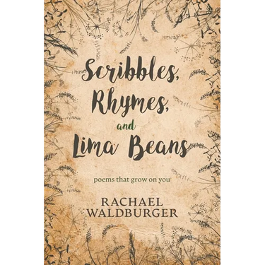 Scribbles, Rhymes, and Lima Beans