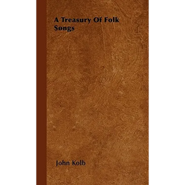 A Treasury Of Folk Songs