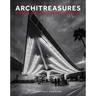 Architreasures: A Journey Through 20th-Century Architecture