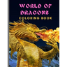 World of Dragon: Coloring Book (Dover Coloring Books)