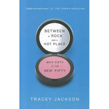 Between a Rock and a Hot Place: Why Fifty Is the New Fifty