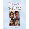 Magical Hair